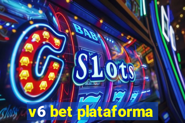 v6 bet plataforma